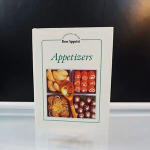 Cooking with Appetizers Bon Appetit Hardcover 1982
